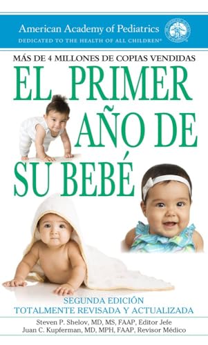 El primer año de su bebé [Paperback]