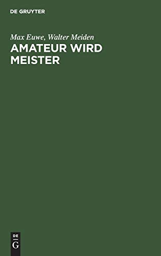 Amateur Wird Meister [Hardcover]