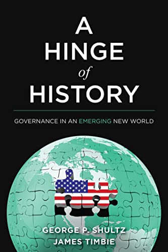 A Hinge of History: Governance in an Emerging New World [Hardcover]