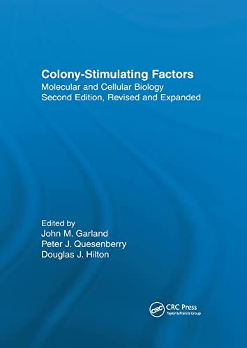 Colony-Stimulating Factors Molecular & Cellular Biology, Second Edition, [Paperback]