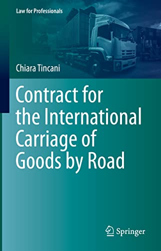 Contract for the International Carriage of Goods by Road [Hardcover]