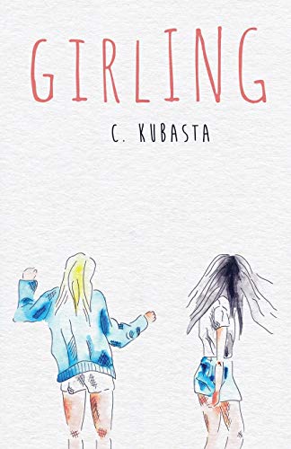 Girling (driftless Unsolicited Novella) [Paperback]