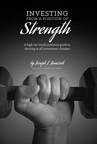 Investing from a Position of Strength: A high