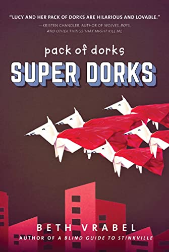 Super Dorks [Paperback]