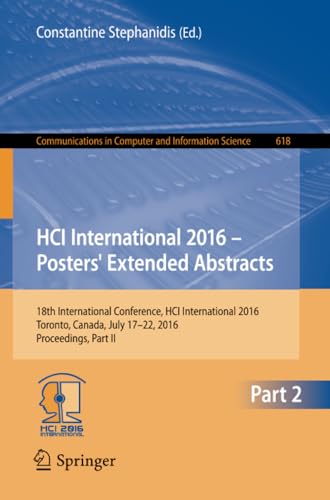 HCI International 2016  Posters' Extended Abstracts: 18th International Confere [Paperback]