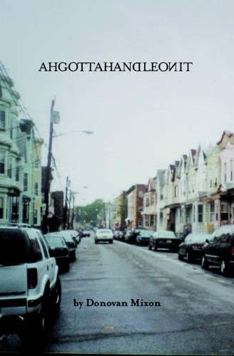 Ahgottahandleonit [Paperback]