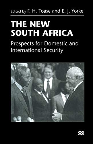 The New South Africa: Prospects for Domestic and International Security [Paperback]