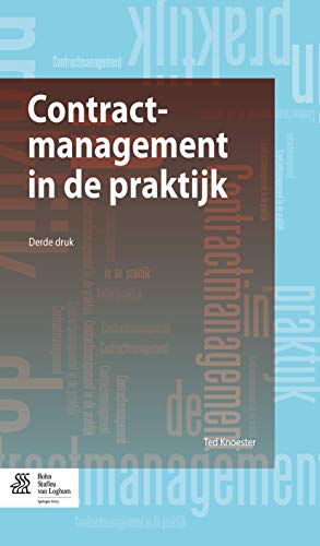 Contractmanagement in de praktijk [Paperback]