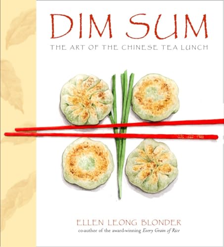 Dim Sum: The Art of Chinese Tea Lunch: A Cookbook [Hardcover]