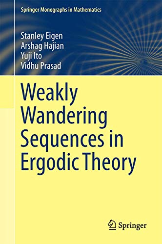 Weakly Wandering Sequences in Ergodic Theory [Hardcover]