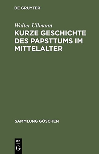 Kurze Geschichte des Papsttums Im Mittelalter [Hardcover]