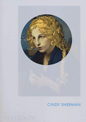 Cindy Sherman: Phaidon Focus [Hardcover]