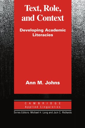 Text, Role and Context Developing Academic Literacies [Paperback]