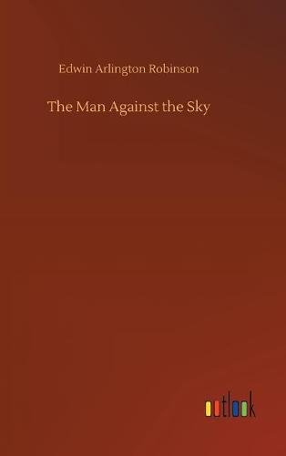 Man Against the Sky [Hardcover]