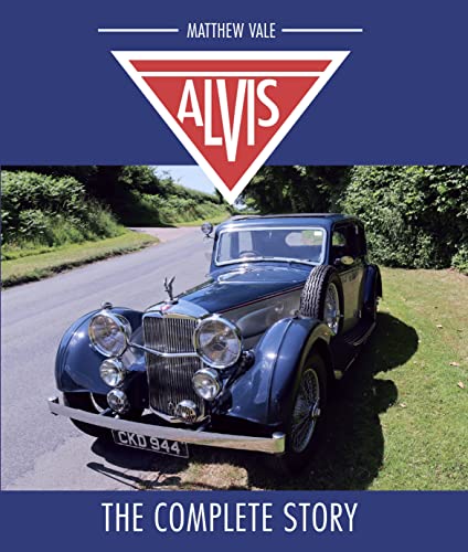 Alvis: The Complete Story [Hardcover]