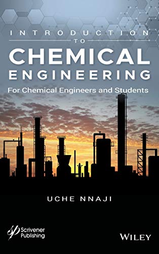 Introduction to Chemical Engineering For Chemical Engineers and Students [Hardcover]