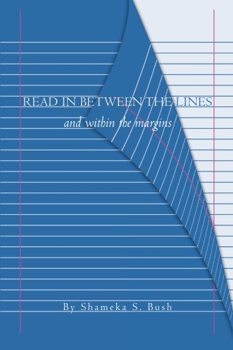 Read in Between the Lines  And Within the Margins [Paperback]