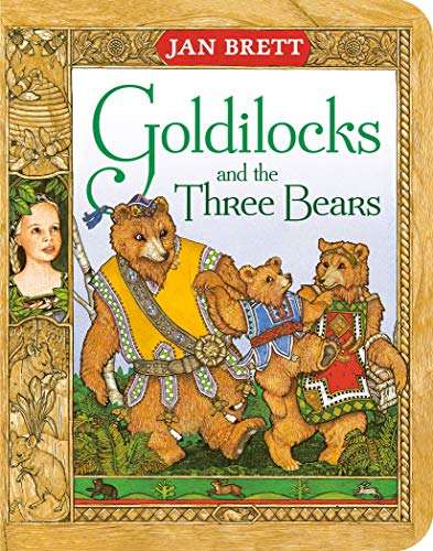 Goldilocks and the Three Bears [Board book]