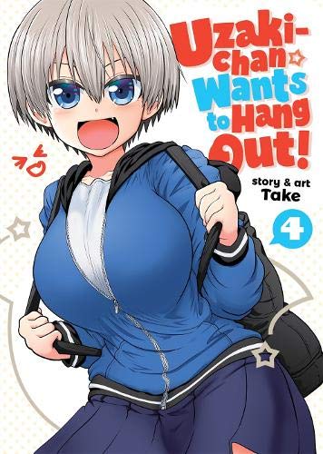 Uzaki-chan Wants to Hang Out! Vol. 4 [Paperback]