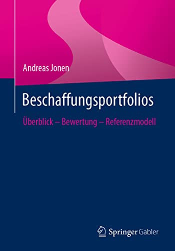 Beschaffungsportfolios: berblick  Bewertung  Referenzmodell [Paperback]