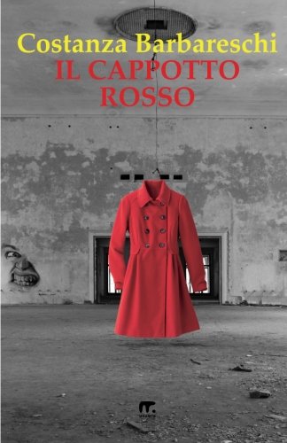 Il Cappotto Rosso (italian Edition) [Paperback]