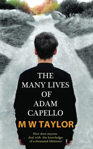 The Many Lives Of Adam Capello [Paperback]