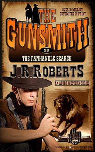 The Panhandle Search (the Gunsmith) (volume 28) [Paperback]