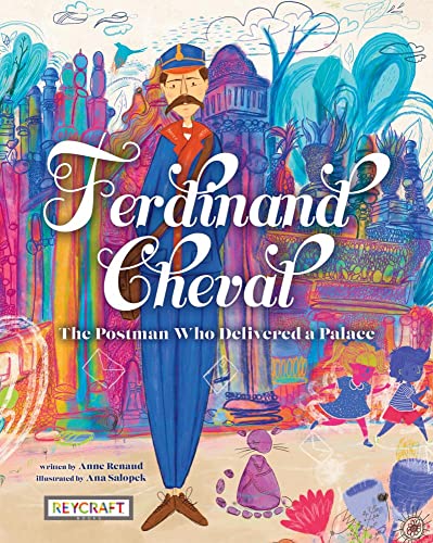 Ferdinand Cheval Postman Who Delivered A [CLO