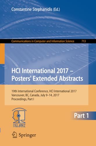 HCI International 2017  Posters' Extended Abstracts: 19th International Confere [Paperback]