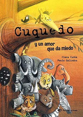 Cuquedo y un amor que da miedo [Hardcover]