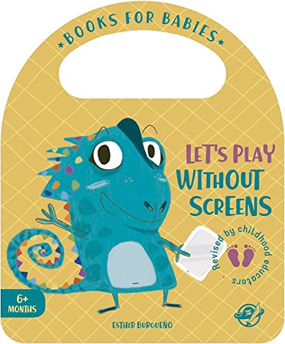 Lets Play Without Screens [Board book]