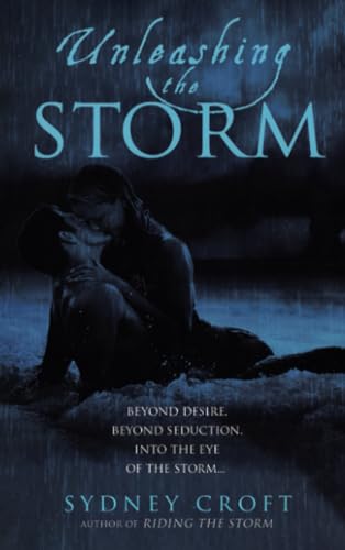 Unleashing the Storm [Paperback]