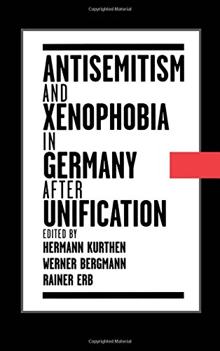 Antisemitism and Xenophobia in Germany after Unification [Paperback]