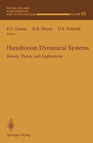 Hamiltonian Dynamical Systems: History, Theory, and Applications [Paperback]