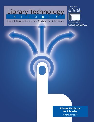 E-Book Platforms For Libraries (library Technology Reports) [Single Issue Magazin]