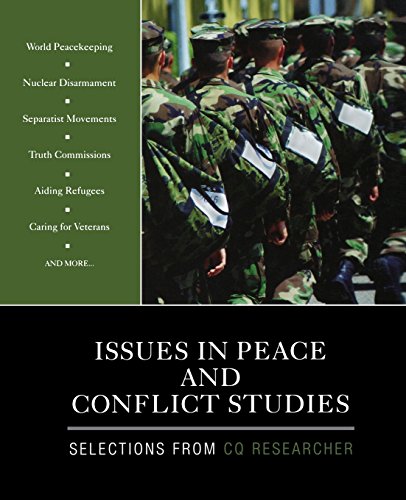 Issues in Peace and Conflict Studies Selections From CQ Researcher [Paperback]