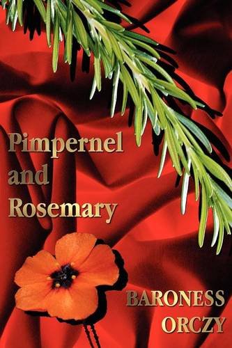 Pimpernel And Rosemary [Paperback]