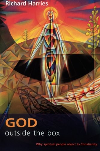 God Outside the Box  Why Spiritual People Object to Christianity [Paperback]