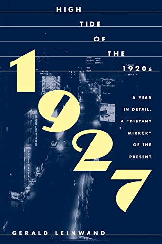 1927 High Tide of the 1920's [Paperback]