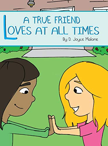 A True Friend Loves At All Times [Hardcover]