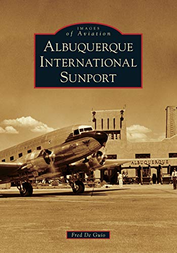 Albuquerque International Sunport [Paperback]