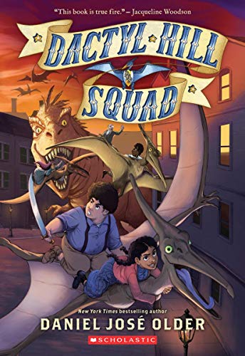 Dactyl Hill Squad (Dactyl Hill Squad 1) [Paperback]