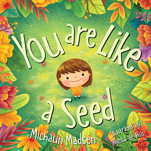 You Are Like a Seed [Hardcover]