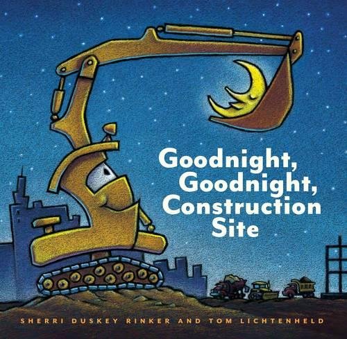 Goodnight, Goodnight Construction Site [Hardc