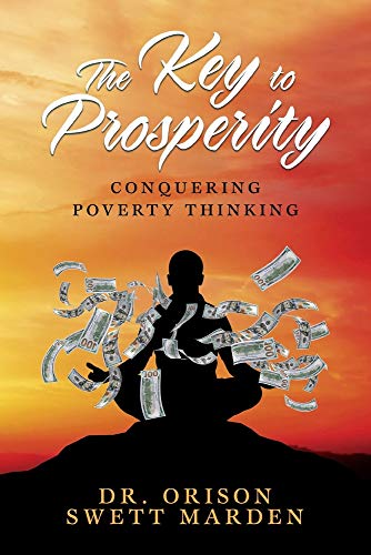 The Key to Prosperity Conquering Poverty Thinking [Paperback]