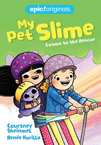 Cosmo to the Rescue (My Pet Slime Book 2) [Ha