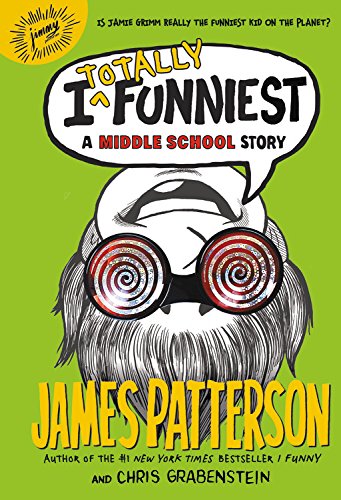 I Totally Funniest: A Middle School Story [Hardcover]