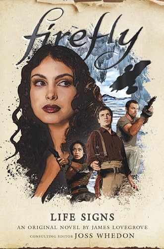 Life Signs: Firefly [Hardcover]