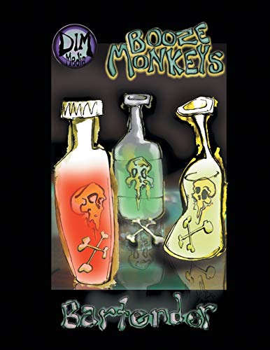 Booze Monkeys Bartender [Paperback]