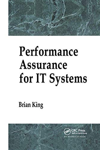 Performance Assurance for IT Systems [Paperback]